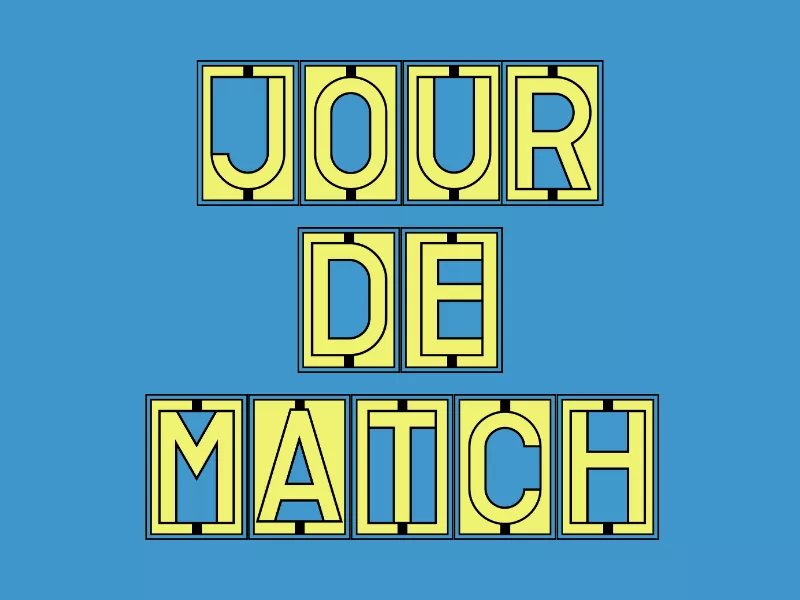 JOUR DE MATCH