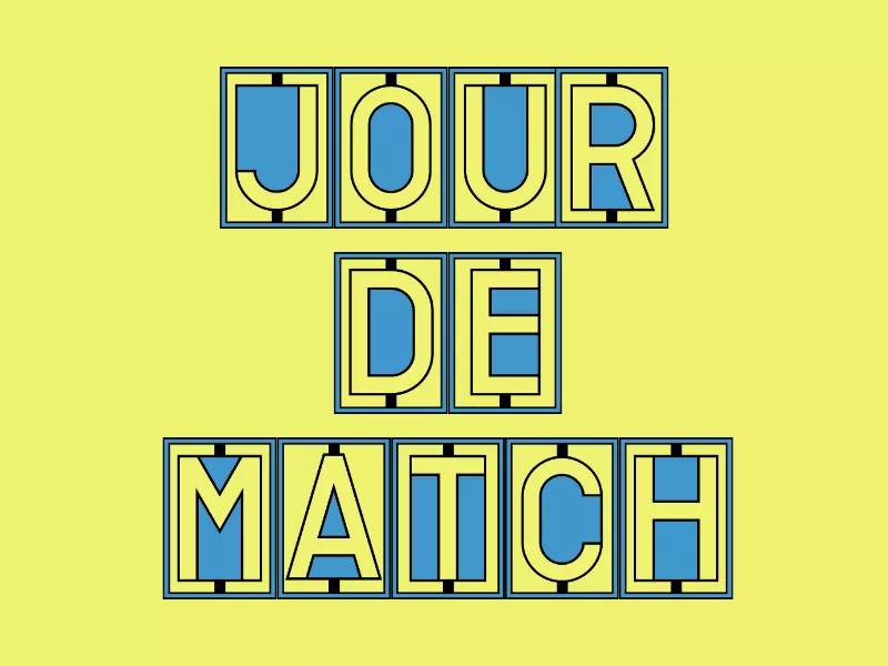JOUR DE MATCH